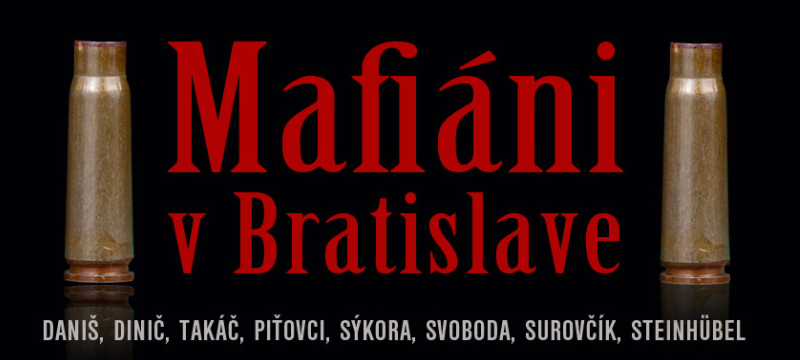 Mafia v Bratislave-Gustav Murin-titulkova_fotografia_k_clanku