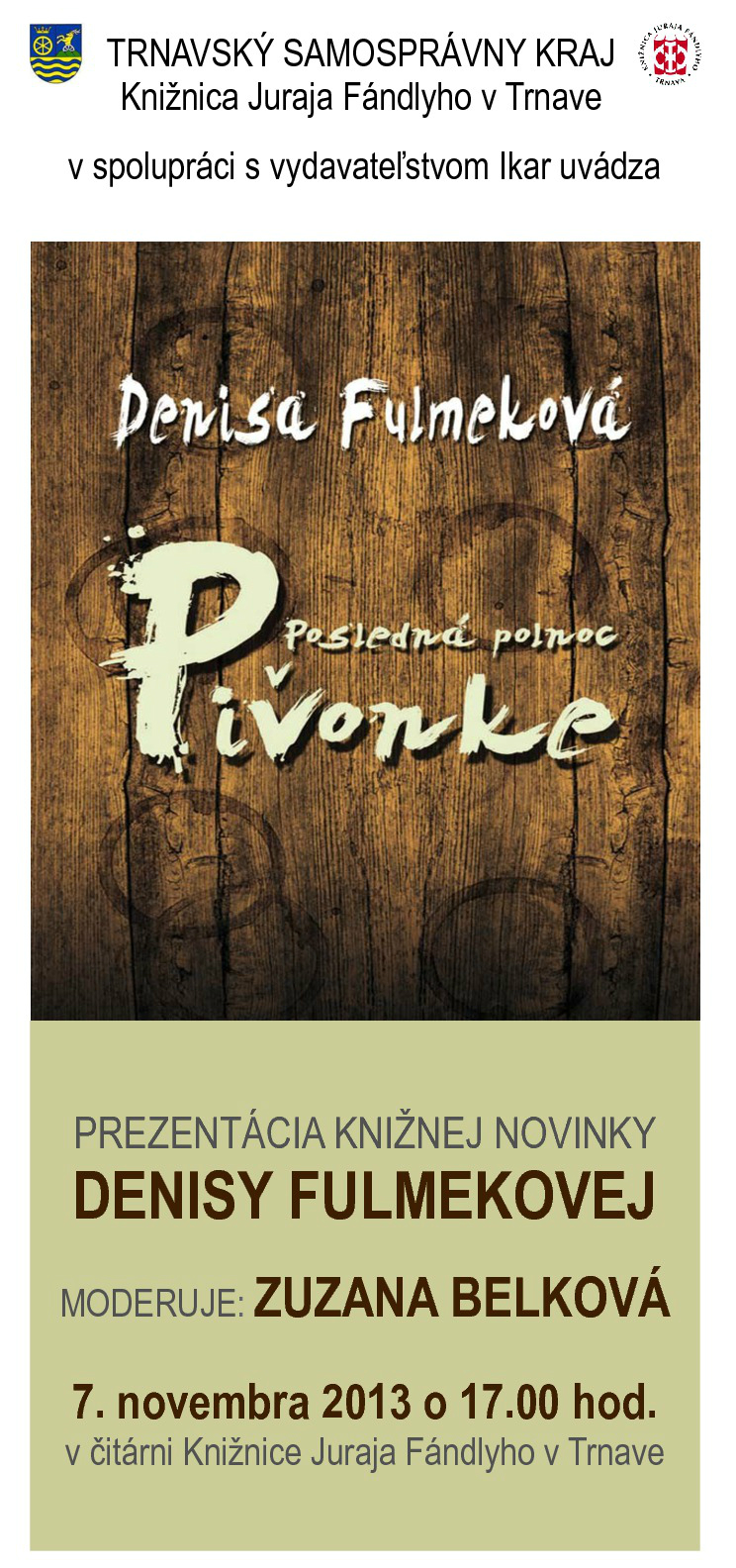 Pozvanka Denisa Fulmekova-Posledná polnoc v Pivonke