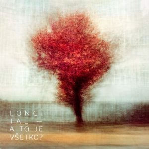 Longital-obal-albumu-A-to-je-vsetko-autor-foto-Timotej-Križka
