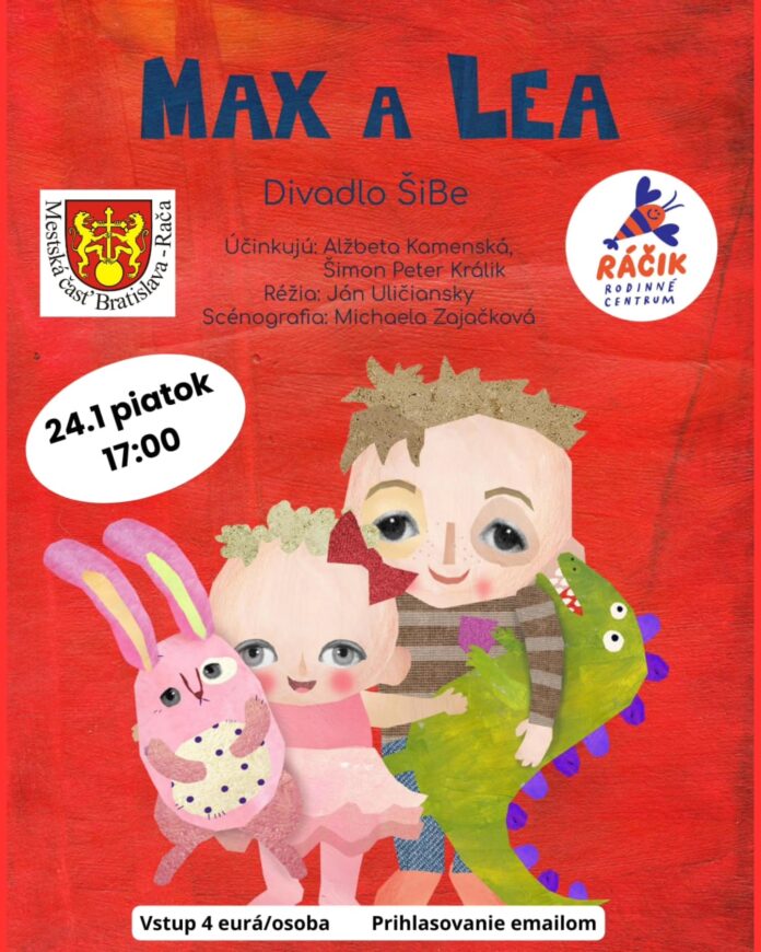 Rodinné centrum Ráčik pozýva na divadielko „Max a Lea“